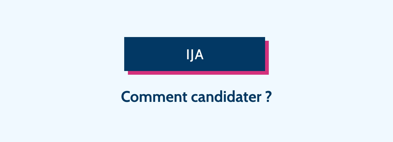 Comment candidater ?